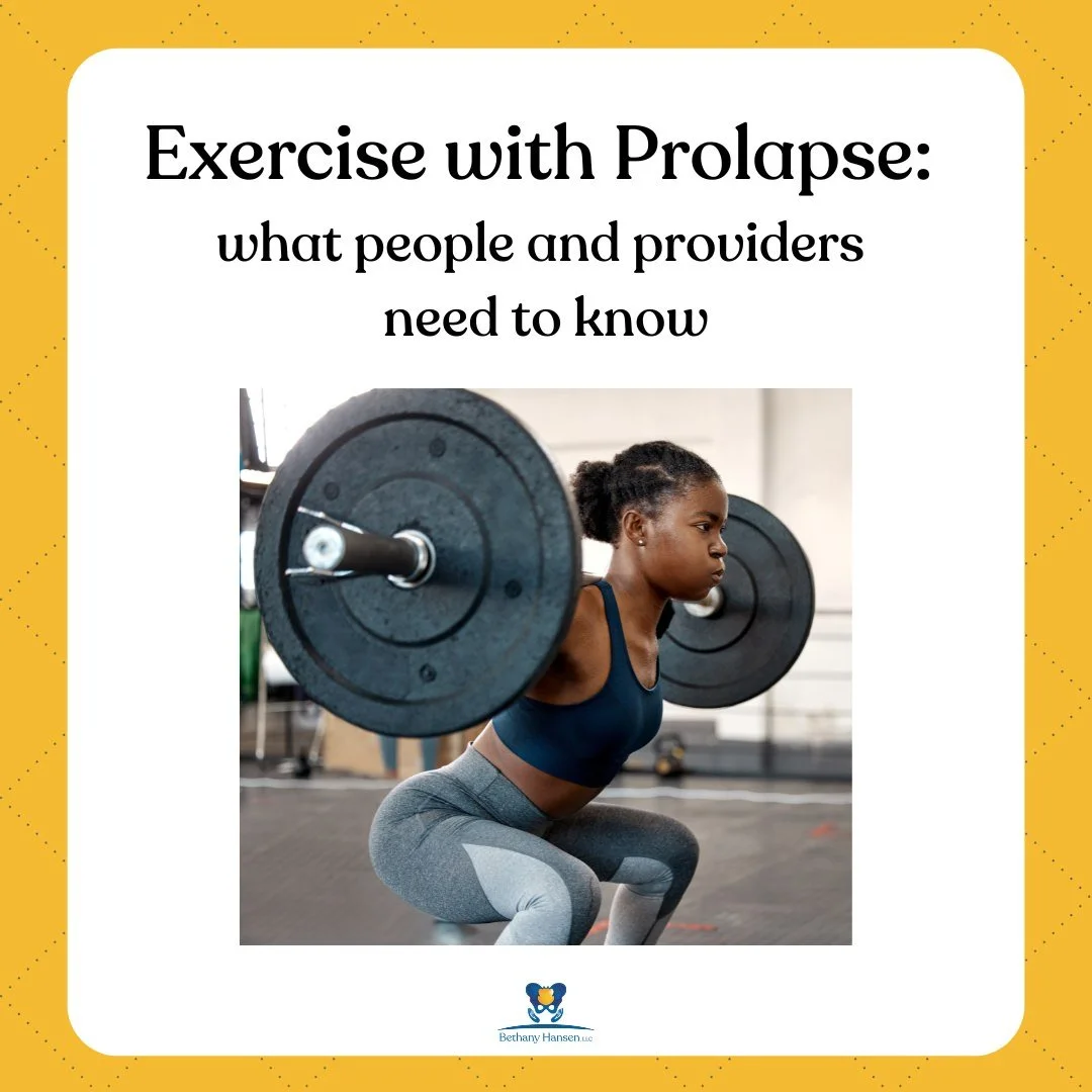 Exercise with Prolapse: what people and providers need to know