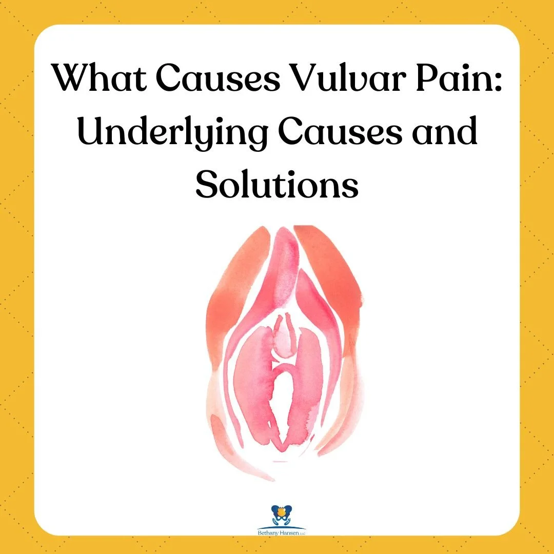 What Causes Vulvar Pain: Underlying Causes and Solutions