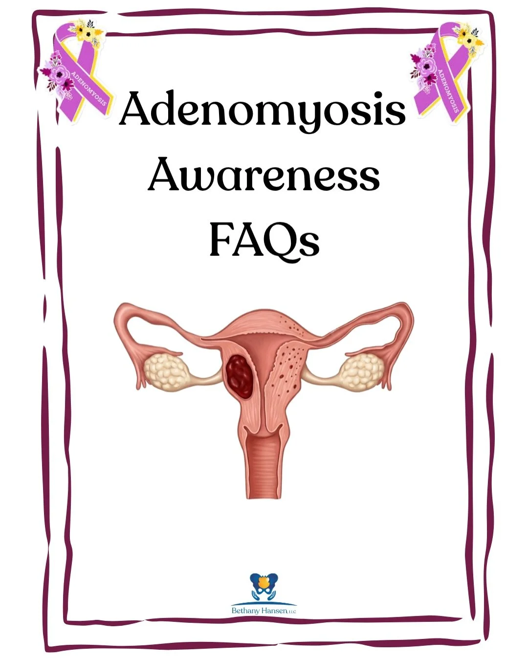 Adenomyosis Awareness Month