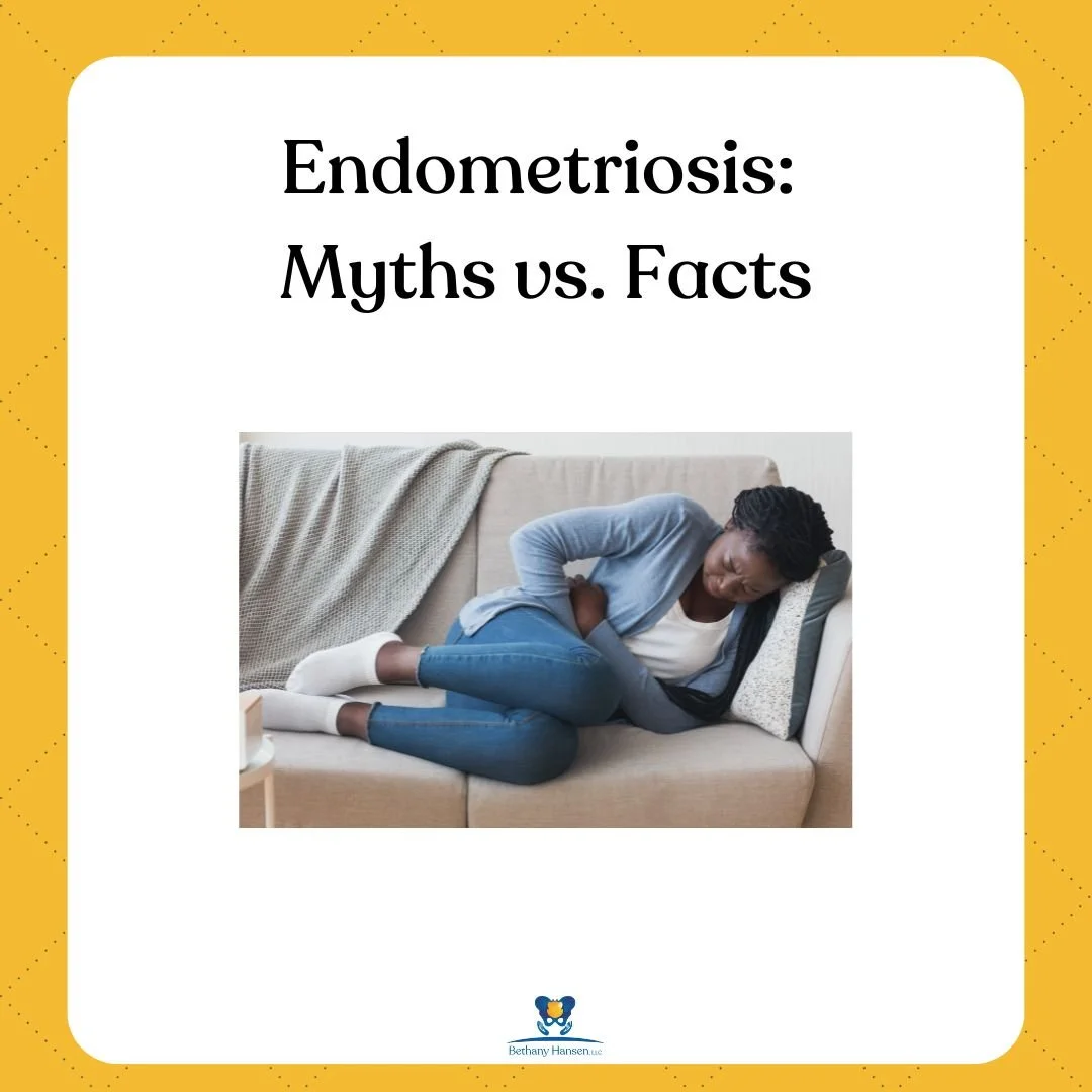 Endometriosis: Myths vs. Facts