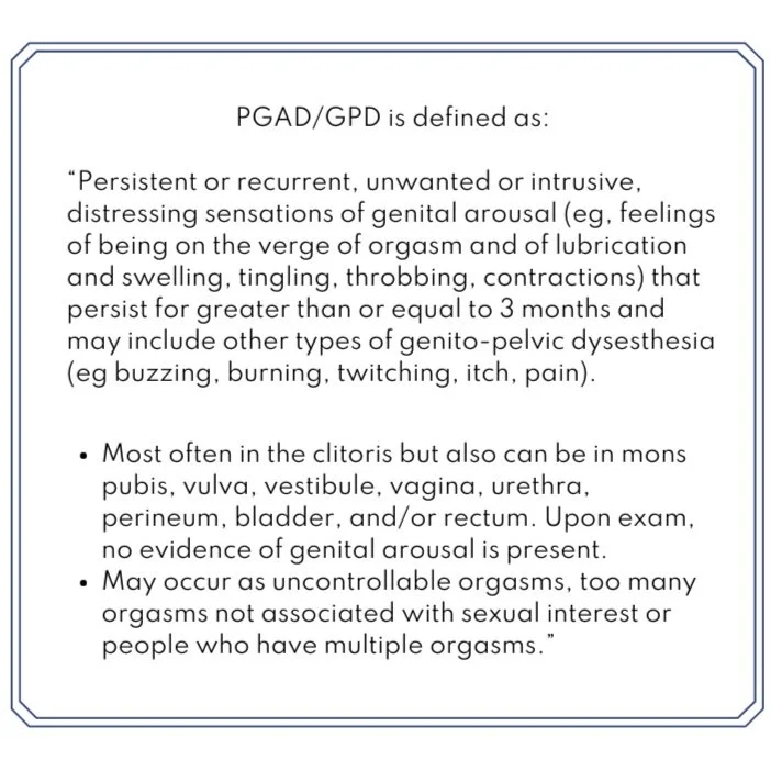 PGAD/GPD persistent genital arousal disorder