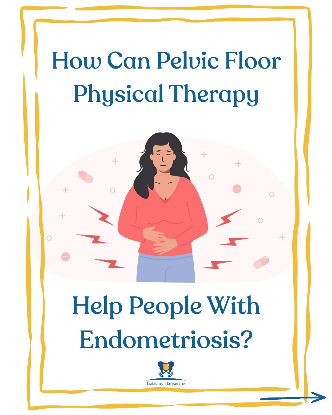 How pelvic floor physical therapy can help people with endometriosis
